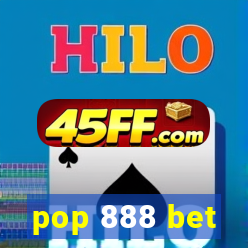 pop 888 bet